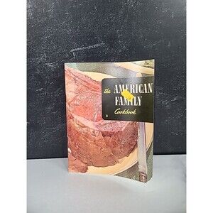 The American Family Cookbook